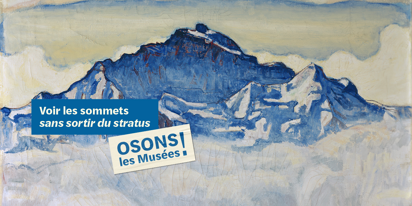 affiche de campagne "osons les musées!" avec peinture de Ferdinand Hodler
